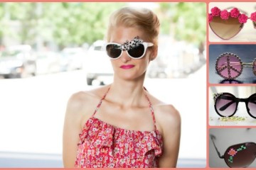 Interesting Ways To Spruce Up And Diy Sunglasses