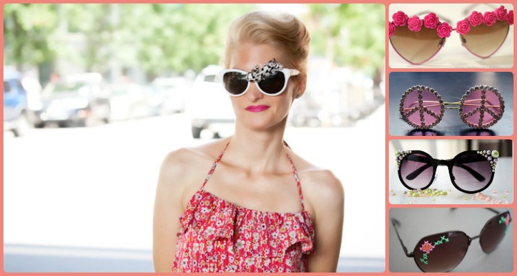 Interesting Ways To Spruce Up And Diy Sunglasses