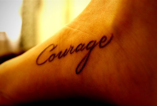 courage