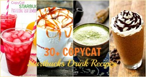 30 Copycat Starbucks Drink Recipes