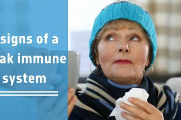 7 Signs of a Weak Immune System